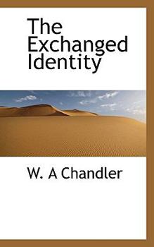 Paperback The Exchanged Identity Book