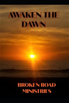 Paperback Awaken the Dawn Book