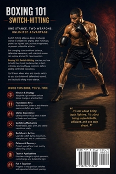 Paperback Boxing 101：Switch-Hitting: Learn to Change Stances Safely, Create New Angles, Disrupt Opponents, and Attack Effectively from Either Side [Large Print] Book