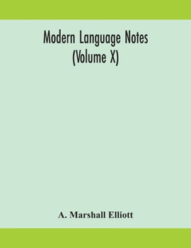 Paperback Modern Language Notes (Volume X) Book