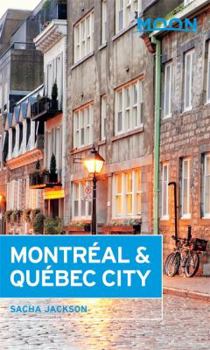 Paperback Moon Montreal & Quebec City Book