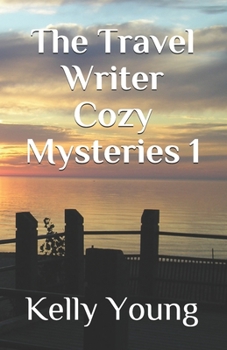 Paperback The Travel Writer Cozy Mysteries 1 Book