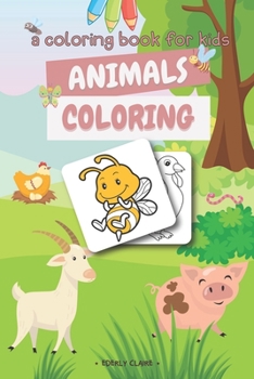 Paperback A Coloring Book For Kids: Animals Coloring Book