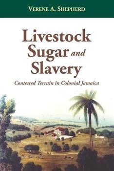Paperback Livestock, Sugar and Slavery Book
