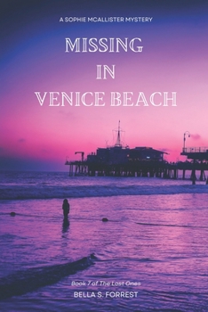 Missing in Venice Beach (The Lost Ones)