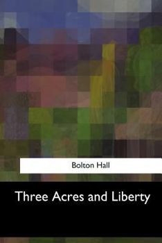 Paperback Three Acres and Liberty Book