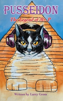 Hardcover Pusseidon: The Legend of Mr. P Book