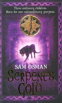 Serpent's Gold - Book #2 of the Quicksilver