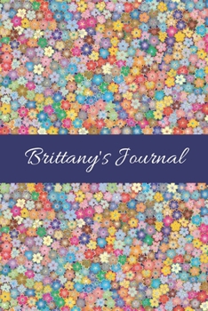 Brittany's Journal: Cute Personalized Name College-Ruled Notebook for Girls & Women - Blank Lined Gift Journal/Diary for Writing & Note Taking