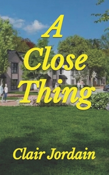 Paperback A Close Thing Book
