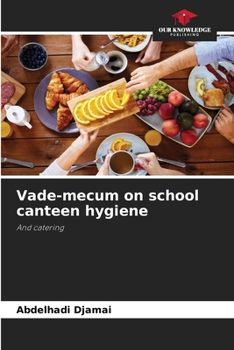 Paperback Vade-mecum on school canteen hygiene Book