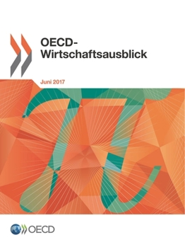 Paperback OECD-Wirtschaftsausblick, Ausgabe 2017/1 [German] Book
