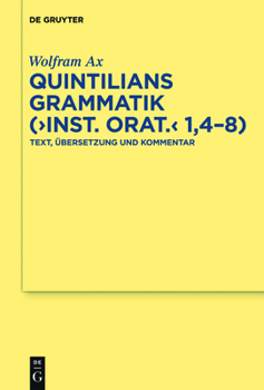 Hardcover Quintilians Grammatik ("Inst. orat." 1,4-8) [German] Book