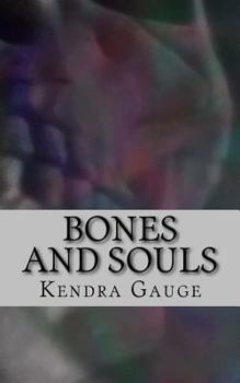 Paperback Bones and Souls Book