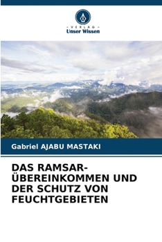 Paperback Das Ramsar-Übereinkommen Und Der Schutz Von Feuchtgebieten [German] Book