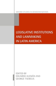 Hardcover Legislative Institutions and Lawmaking in Latin America Book