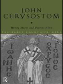 John Chrysostom (Early Church Fathers)