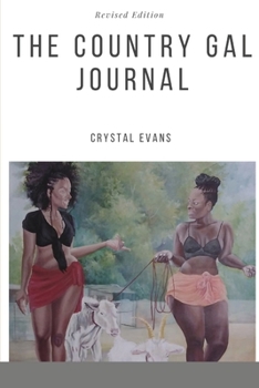 Paperback The Country Gyal Journal Book