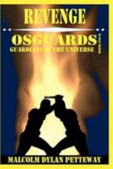 Paperback Revenge: Osguards: Guardians of the Universe Book