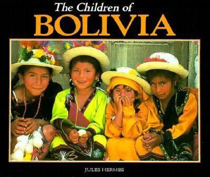 Hardcover The Children of Bolivia Book