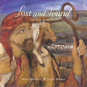 Hardcover Lost and Found: Parables Jesus Told Book