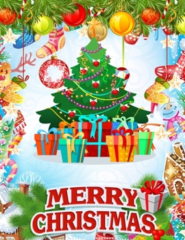 Merry Christmas: An Adult Coloring Book with Fun, Easy, and Relaxing Designs