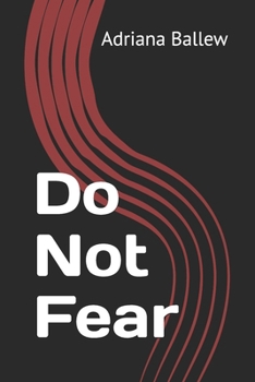 Paperback Do Not Fear Book