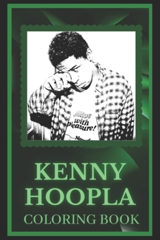 Paperback KennyHoopla Coloring Book: Spark Curiosity and Explore The World of KennyHoopla Book