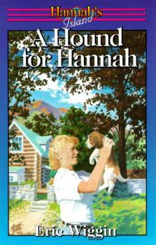 A Hound for Hannah (Hannah's Island Series; Bk 1) - Book #1 of the Hannah's Island Series