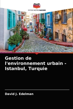 Paperback Gestion de l'environnement urbain - Istanbul, Turquie [French] Book