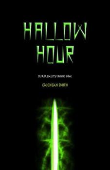 Paperback Hallow Hour: Surreality - Book One Book