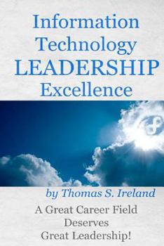 Paperback Information Technology Leadership Excellence Book