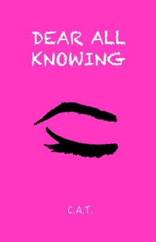 Paperback Dear All Knowing Book