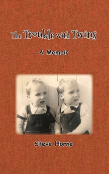 Paperback The Trouble with Twins Book