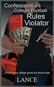 Paperback Confessions of a College Football Rules Violator Book