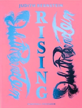 Paperback Judith Bernstein: Rising Book