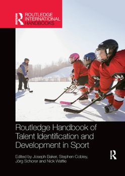 Paperback Routledge Handbook of Talent Identification and Development in Sport Book