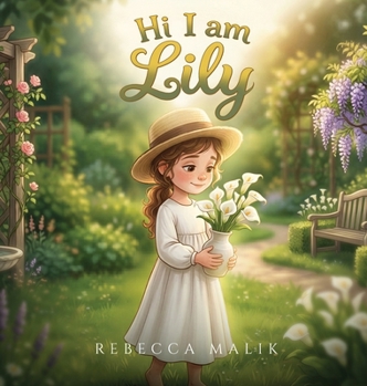 Hardcover Hi I am Lily Book