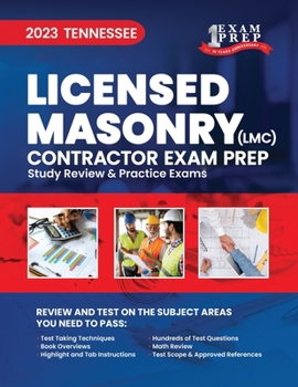 Paperback 2023 Tennessee LMC Licensed Masonry Contractor Exam Prep: 2023 Study Review & Practice Exams Book