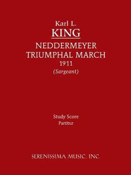 Paperback Neddermeyer Triumphal March: Study Score Book