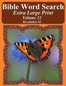 Paperback Bible Word Search Extra Large Print Volume 52: Revelation #2 Book
