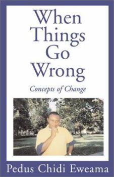 Paperback When Things Go Wrong Book