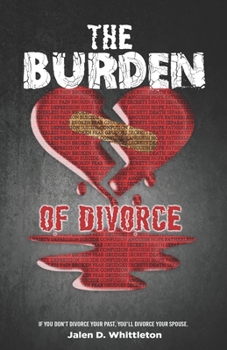 Paperback The Burden of Divorce Book