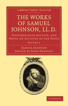 The Works of Samuel Johnson; Volume 6