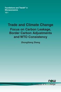 Paperback Trade and Climate Change: Focus on Carbon Leakage, Border Carbon Adjustments and Wto Consistency Book