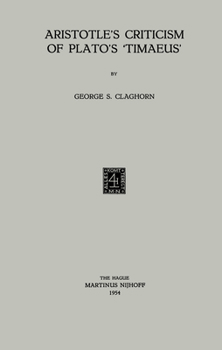 Paperback Aristotle's Criticism of Plato's 'Timaeus' Book