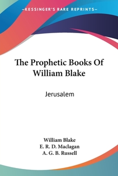 Paperback The Prophetic Books Of William Blake: Jerusalem Book