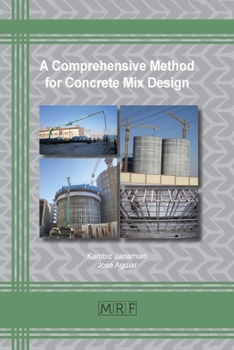 Paperback A Comprehensive Method for Concrete Mix Design Book