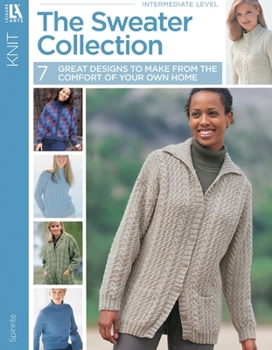 Paperback The Sweater Collection: 7 Great Designs to Knit Book