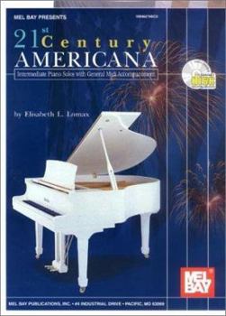 Paperback 21st Century Americana: Intermediate Piano Solos with General Midi Accompaniment Book